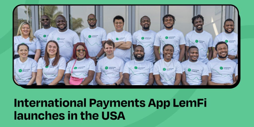 LemFi an International Payments App Move to launch in the USA